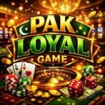 PAK LOYAL Game