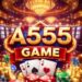 A555 App